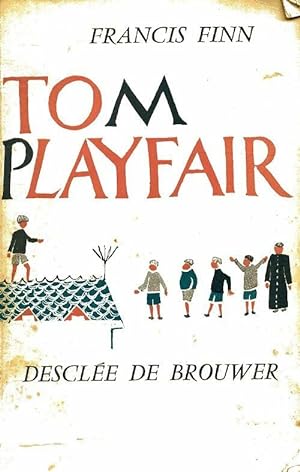 Tom Playfair - Francis Finn