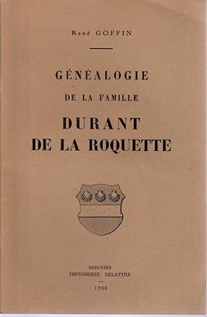 Généalogie de la famille Durant de la Roquette