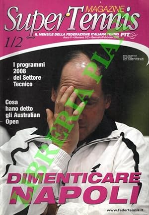 Super Tennis Magazine. 2008. Il mensile della Federazione Italiana Tennis.