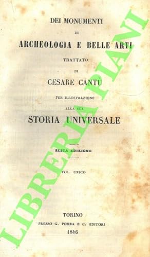 Documenti Per La Storia Universale. Archeologia. Dei monumenti di Archeologia e Belle Arti di Ces...