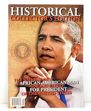 Historical Collector's Edition: The Nation's First African American Man Nominated For President O...