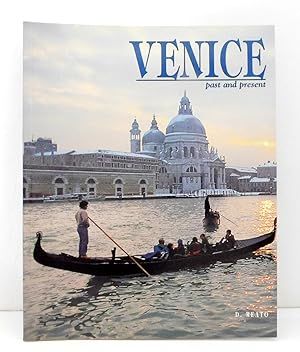 Venice Past and Present