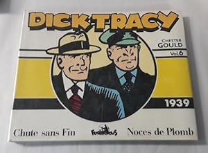 Dick Tracy Volume 6 1939 (1989 French Language Edition)