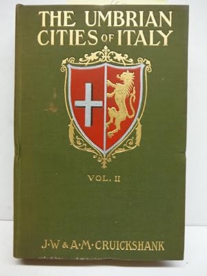 Perugia and the Smaller Towns (The Umbrian Cities of Italy, Volume 2)