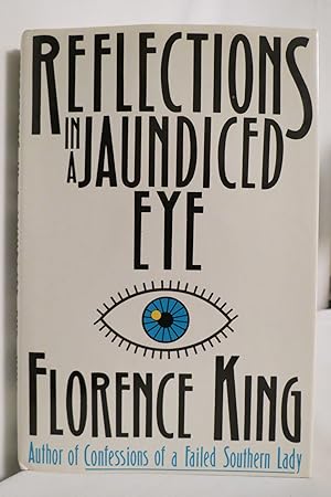 REFLECTIONS IN A JAUNDICED EYE (DJ protected by a brand new, clear, acid-free mylar cover)