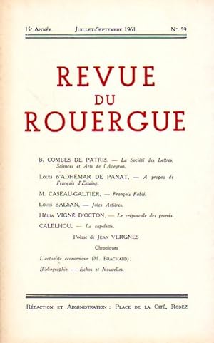 Revue du Rouergue - Tome XV - N°59