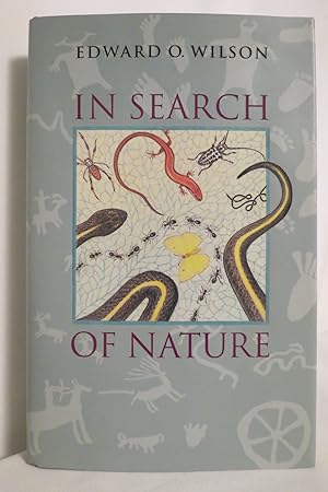 IN SEARCH OF NATURE (DJ protected by a brand new, clear, acid-free mylar cover)