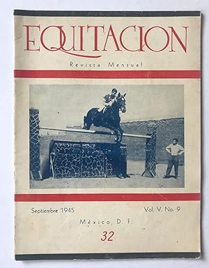 Equitación. Revista Deportiva. Vol. V. No. 9. Septiembre, 1945