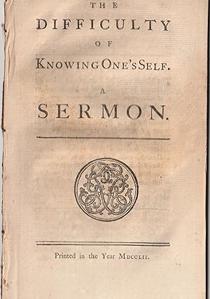 The Difficulty of Knowing One's Self. A Sermon