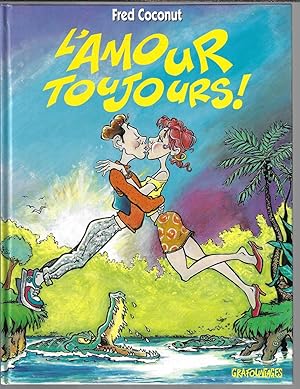 L'amour toujours