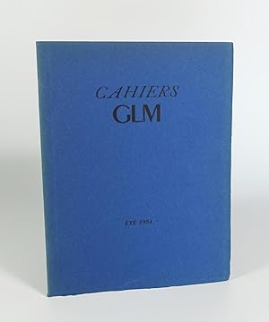 Cahiers G.L.M. nouvelle série, 1. Été 1954