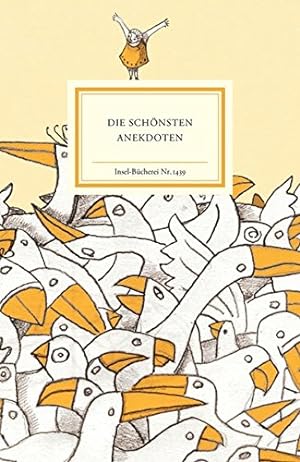 Die schönsten Anekdoten. herausgegeben von Matthias Reiner ; mit Illustrationen von Mehrdad Zaeri...