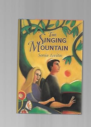 The Singing Mountain by Sonia Levitin (First Edition) Signed
