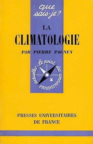 Climatologie (La), "Que Sais-Je ?" n°171