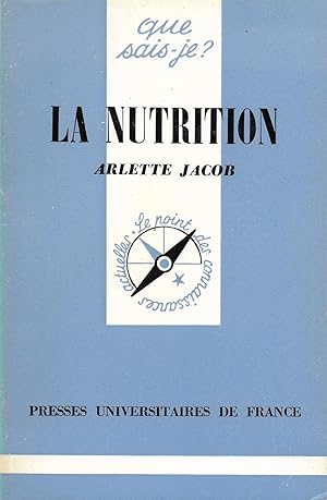 Nutrition (La), "Que Sais-Je ?" n°1602