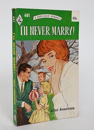 I'll Never Marry