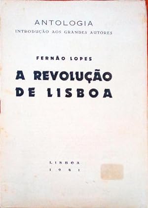 A REVOLUÇÃO DE LISBOA.