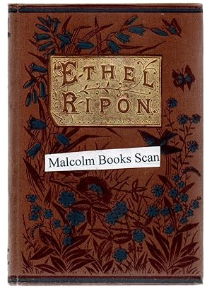Ethel Ripon; or, beware of idle words.
