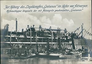 Première Guerre Mondiale 1914/18, Les Lloyd vapeurs Gneisenau dans le port d'Anvers, vintage silv...