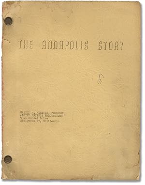 An Annapolis Story [The Annapolis Story] (Original screenplay for the 1955 film)