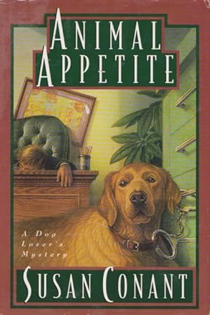 ANIMAL APPETITE - A Dog Lover's Mystery