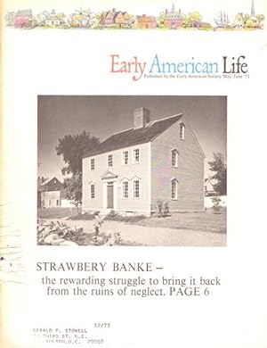 EARLY AMERICAN LIFE Volume 2, Number 3. May/june 1971