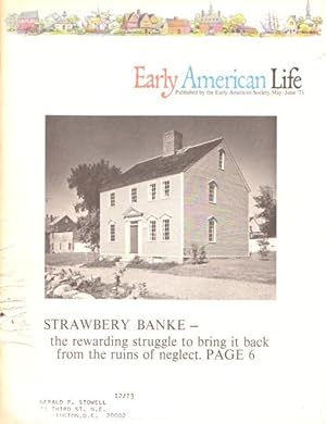 EARLY AMERICAN LIFE Volume 2, Number 3. May/june 1971