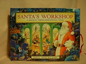 SANTA'S WORKSHOP: A MAGICAL THREE-DIMENSIONAL TOUR.