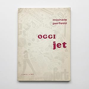 OGGI jet : poesie visive 1969-'71