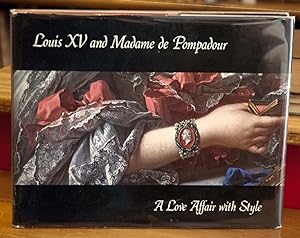 Louis VX and Madame de Pompadour