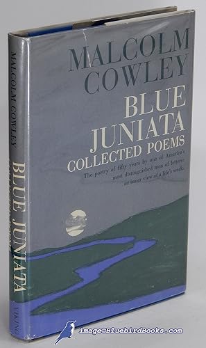 Blue Juniata: Collected Poems