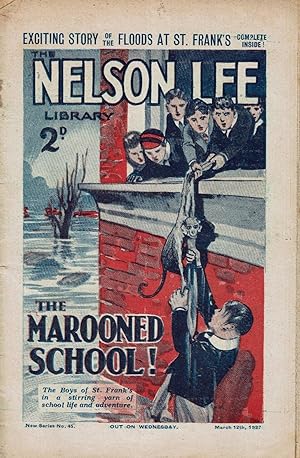 Nelson Lee New Series No. 45: The Marooned School!