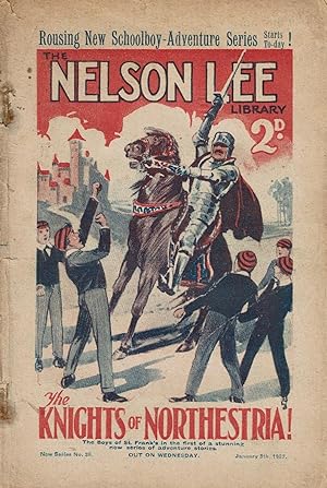 Nelson Lee New Series No. 36: The Knight of Northestria!