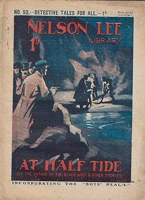 Nelson Lee 1st Series No. 52: At Half Tide