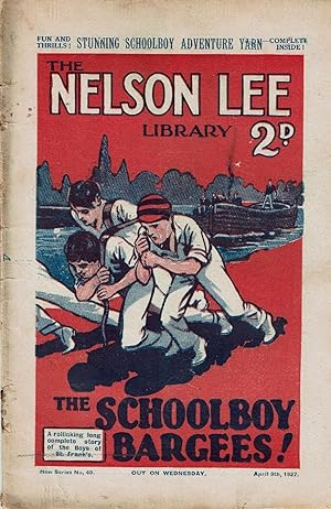 Nelson Lee New Series No. 49: The Schoolboy Barges!