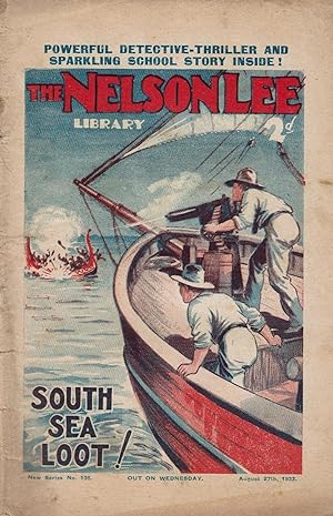 Nelson Lee New Series No. 136: South Sea Loot!