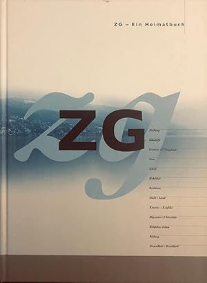 Zug - Ein Heimatbuch.