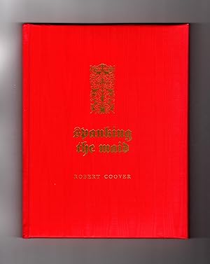 Spanking the Maid. Red Satin Bound Limited Edition of 95, with Fair Copy page tipped in