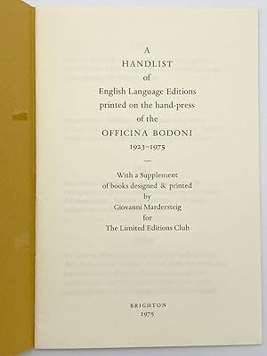 A Handlist of English Language Editions printed on the hand-press of the Officina Bodoni 1923-1975