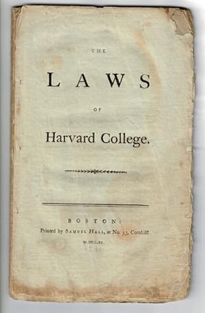 The laws of Harvard College