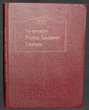 Co-operative Printing Equipment Catalogue 1928 -- Second Annual Edition