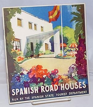 Spanish Road-Houses run by the Spanish State Tourist Department