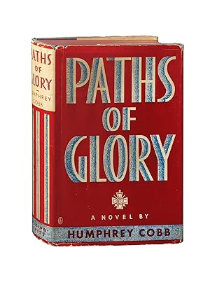 Paths of Glory (First Edition)