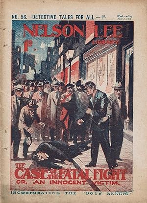 Nelson Lee 1st Series No. 56: The Case of the Fatal Fight or An Innocent Victim