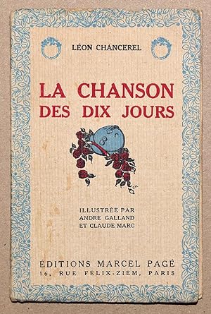 LA CHANSON DES DIX JOURS.