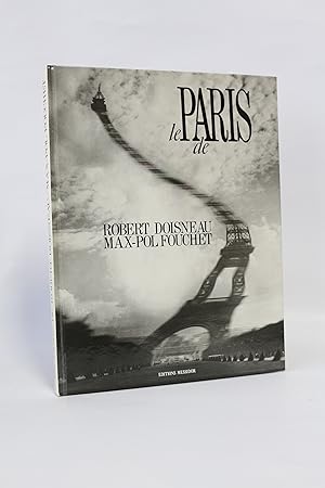 Le Paris de Robert Doisneau et de Max-Pol Fouchet