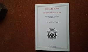 Glossaire patois du Département d'Ille-et-Vilaine - Suivi de chansons populaires avec musique