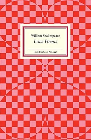 Love poems. William Shakespeare ; edited by Jutta Kaussen / Insel-Bücherei ; No. 1443