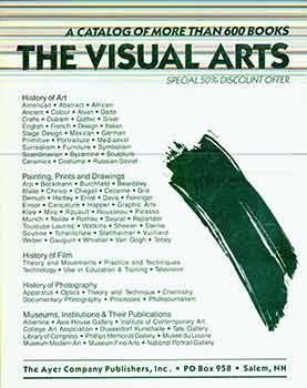 A Catalog of More Than 600 Books : The Visual Arts.