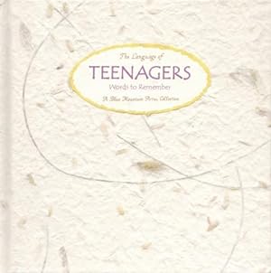 THE LANGUAGE OF TEENAGERS -